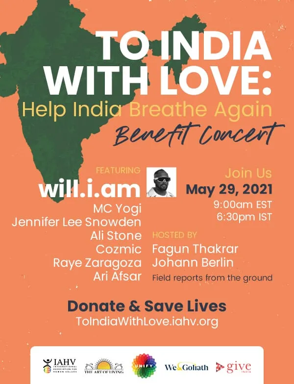 The benefit concert flyer: will.i.am, MC Yogi, Jennifer Lee Snowden, Ali Stone, Cozmic, Raye Zaragoza and Ari Afsar, 29 May 2021
