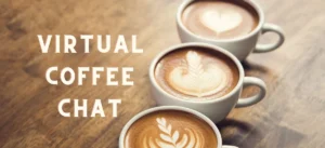 Virtual Coffee 101: A Guide to Meaningful Online Chats virtual coffee chat