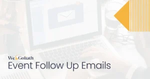 Essential Tips for Successful Follow-Up Emails Post-Event event follow up emails