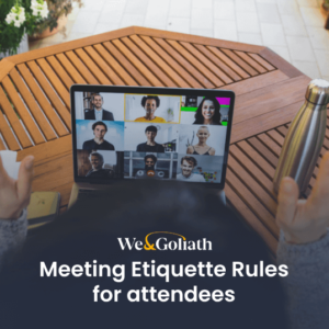 Meeting etiquette rules for attendees.