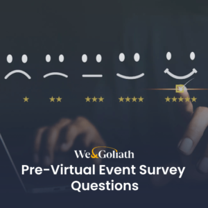 Pre - virtual event survey questions.