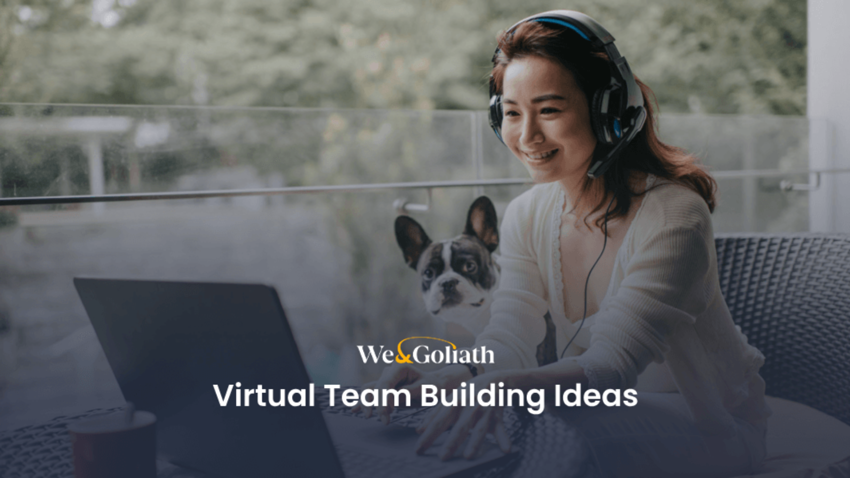Virtual team building ideas.
