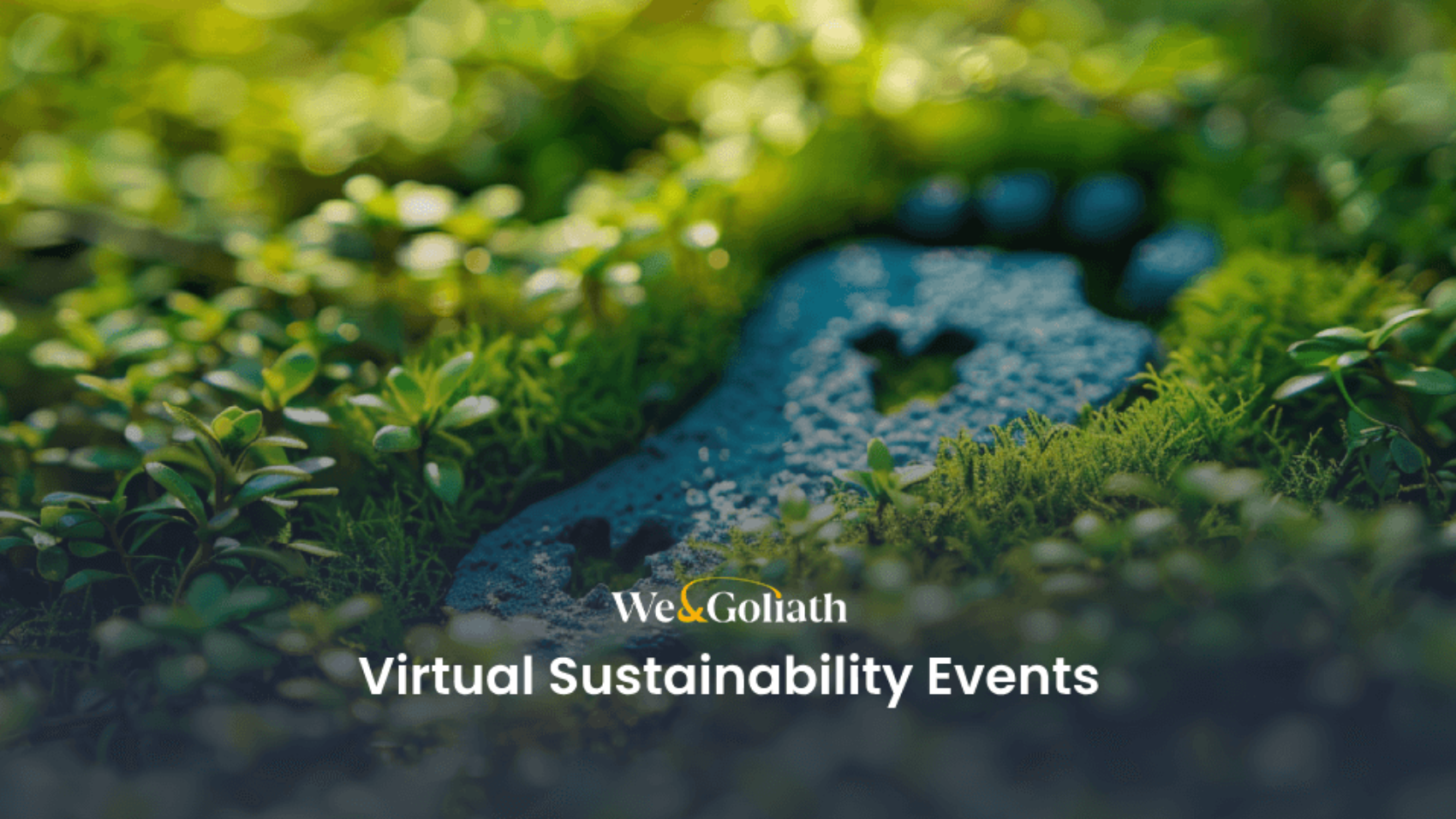Close-up of lush green foliage with text overlay: "webgoliath virtual sustainability events.