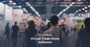 Virtual Trade Show Software for Online Events Attendees walking through a trade show with a text overlay reading "virtual trade show software.