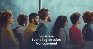 Comprehensive Guide to Event Management Solutions We and Goliath cover for event registration management, showing a row of attendees