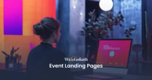 Crafting Effective Event Promotion Pages: Strategies and Insights We and Goliath cover for event landing pages, showing a person at a laptop under coloured light