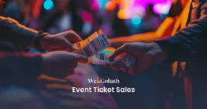 Mastering Event Ticketing: Strategies and Platforms for Success We and Goliath cover for event ticket sales, showing tickets passed between hands