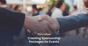Crafting Effective Event Sponsorship Packages We and Goliath cover for creating sponsorship packages for events, showing a handshake