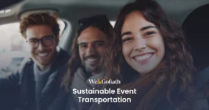 Eco-Friendly Transportation Solutions for Events We and Goliath cover for sustainable event transportation, showing three people sharing a car