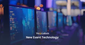 Future-Forward Events: Technologies Shaping Tomorrow's Gatherings We and Goliath cover for new event technology, showing a production control room