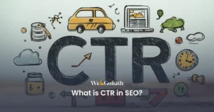 Understanding the Importance of Click-Through Rate in SEO We and Goliath cover asking what CTR is in SEO, showing the letters CTR with marketing icons