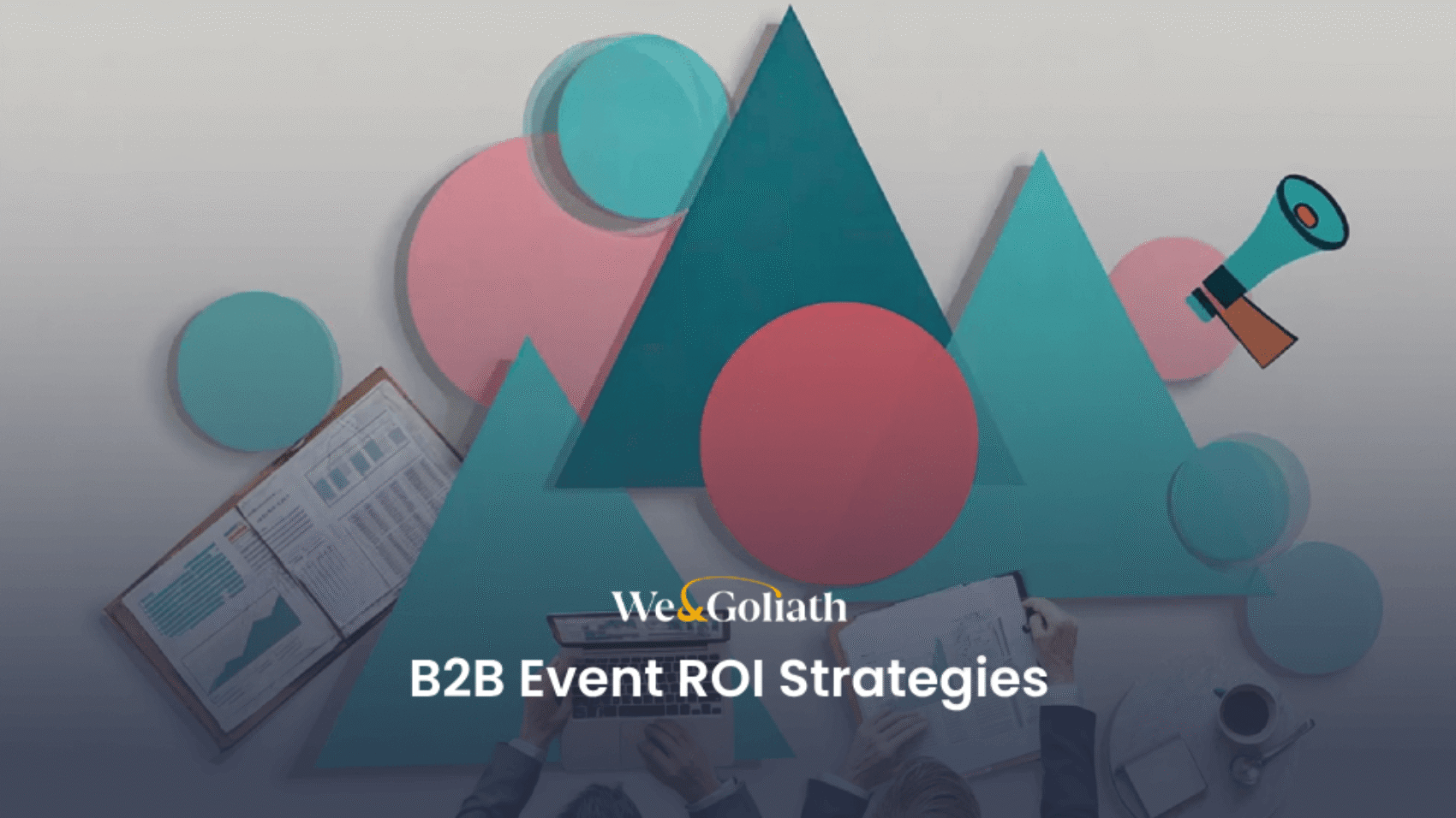 b2b-event-roi-strategies