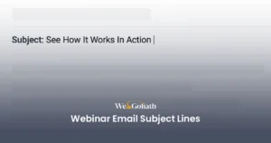 Crafting Compelling Webinar Email Subject Lines to Boost Registrations We and Goliath cover for webinar email subject lines, showing an email subject field