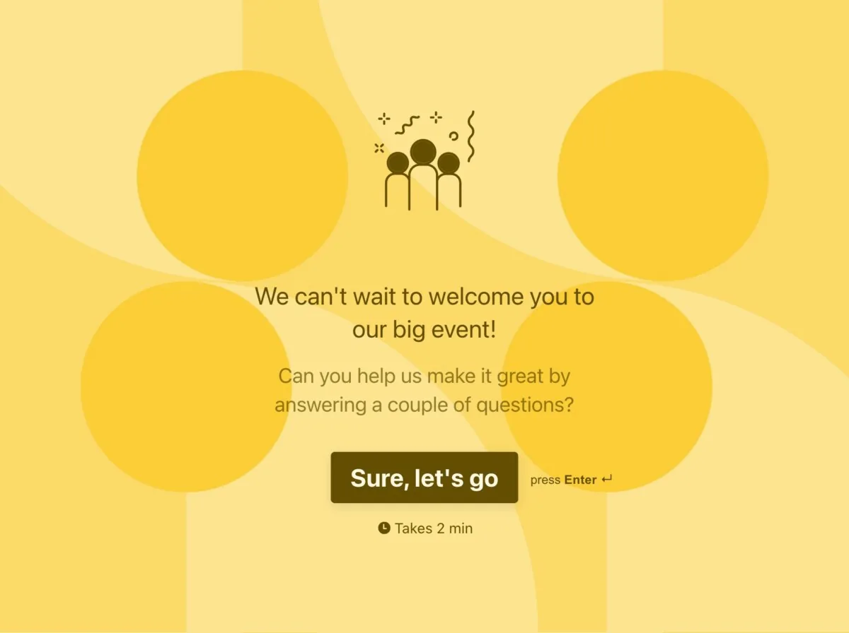 Typeform pre-event survey welcome screen inviting guests to answer a couple of questions before a big event