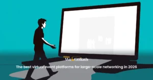 The best virtual event platforms for large-scale networking in 2026 the-best-virtual-event-platforms-for-large-scale-networking-in-2026