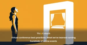 Virtual conference best practices: What we've learned running hundreds of online events virtual-conference-best-practices-what-we-ve-learned-running-hundreds-