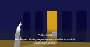 Which event strategy agencies are known for innovative engagement strategy which-event-strategy-agencies-are-known-for-innovative-engagement-stra