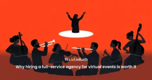 Why hiring a full-service agency for virtual events is worth it why-hiring-a-full-service-agency-for-virtual-events-is-worth-it-1