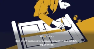 Best Event Agency for Sponsor Activation and Exhibitor Experiences best-event-agencies-for-sponsor-activation-and-exhibitor-experiences